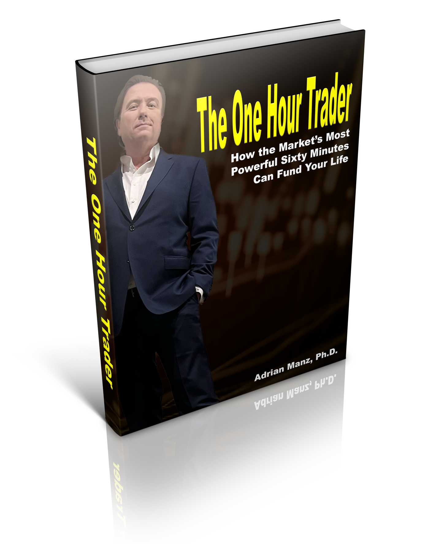 The One Hour Trader – Professional First-Hour Trading Framework (PDF Download)